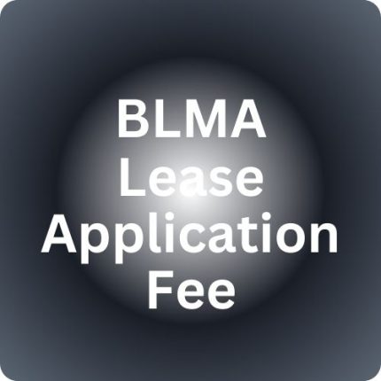 BLMA Lease Application Fee
